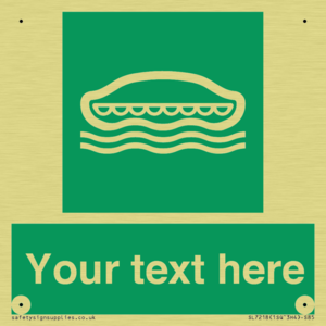 Custom sign safe condition Lifeboat